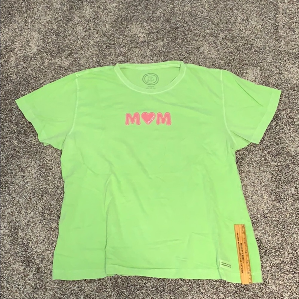 Life is Good MOM t-shirt